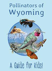 Pollinators of Wyoming Kids Guide: Tax Free for State and Tax Exempt Organizations Only